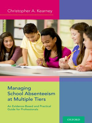 cover image of Managing School Absenteeism at Multiple Tiers